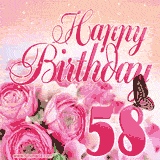 A bright pink 58th birthday animated greeting card hor her with roses, glitter, and a butterfly. The text 'Happy Birthday' is written in an elegant cursive font.
