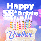 Birthday GIF image for a brother's 58th special day, featuring a cake with lit candles. The background has a bokeh effect with purple hues.