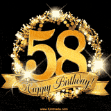 A golden 58th birthday GIF features a decorative circle and ribbon. The design sparkles with light and gold accents against a black background.