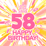 Animated 58th birthday Age GIF shows a pink '58' and 'Happy Birthday!' on an animated yellow radial background. Festive icons like a cake, a candy, a gift' and a heart lollipop are also present in this lively image.