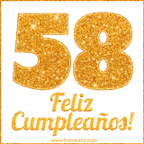 Imagen animada con el número 58 en diseño dorado brillante acompañado de la frase 'Feliz cumpleaños' sobre un fondo blanco simple y elegante.