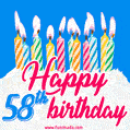 Animated Happy 58th Birthday Card with Cake and Lit Candles