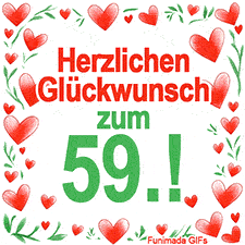 Animierte Grafik mit dem Spruch „Herzlichen Glückwunsch zum 59.!“. Der Text ist von einem funkelnden Rahmen aus roten Herzen und grünen Blättern auf weißem Hintergrund umgeben.