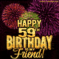 Happy 59th Birthday for Friend Amazing Fireworks GIF