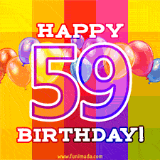 A colorful animated image for a 59th birthday, featuring moving up and down balloons, and the text 'Happy 59 Birthday'. The image has an animated striped background of warm-toned colors.