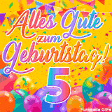 Eine festliche Animation zum 5. Geburtstag, Die Worte 'Alles Gute zum Geburtstag' und die Zahl '5' sind in einer bunten Schriftart gehalten, umgeben von Partyballons und Konfetti.