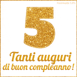 GIF animata per un 5° compleanno, Mostra il numero 5 in grandi caratteri dorati pieni di glitter scintillante, Sotto, la scritta 'Tanti auguri di buon compleanno!' in un elegante oro.