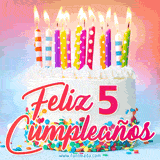 GIF animado con un pastel blanco decorado con confites y velas de colores encendidas, acompañado de la frase 'Feliz 5 cumpleaños' sobre un fondo alegre.