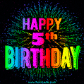Wishing You A Happy 5th Birthday! Animated GIF Image.