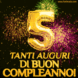 Palloncini dorati a forma del numero 5, accompagnati da scintille e fuochi d'artificio su sfondo nero, con il messaggio 'Tanti auguri di Buon Compleanno!'.