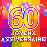 GIF animé 60 ans avec des ballons colorés, un grand chiffre 60 et 'Joyeux Anniversaire!' sur un fond éclatant.