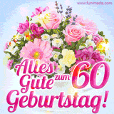 Ein zartes Geburtstags-GIF mit einem bunten Sommerblumenstrauß in einer weißen Teetasse und herzlichen Glückwünschen zum 60. Geburtstag.