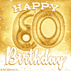 Animated birthday GIF featuring inflated 60th gold foil balloons and Happy Birthday text in white on a shiny golden-yellow backdrop.