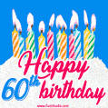 Animated Happy 60th Birthday Card with Cake and Lit Candles