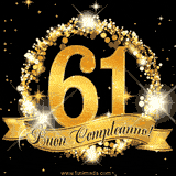 Il numero 61 è circondato da un anello dorato brillante, accompagnato da un nastro elegante con la scritta 'Buon Compleanno!' su uno sfondo scuro.