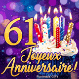 Image animée Joyeux Anniversaire 61 ans avec le chiffre 61 d'or, un gâteau de fête et des étincelles dorées.