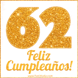 Imagen animada con el número 62 en diseño dorado brillante acompañado de la frase 'Feliz cumpleaños' sobre un fondo blanco simple y elegante.