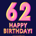 Happy 62nd Birthday Cool 3D Text Animation GIF