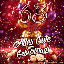 Bunte Ballons Geschenkboxen und blühende Rosen betonen die goldene Zahl 63 während Alles Gute zum Geburtstag und Konfetti auf rotem Hintergrund funkeln