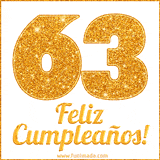 Imagen animada con el número 63 en diseño dorado brillante acompañado de la frase 'Feliz cumpleaños' sobre un fondo blanco simple y elegante.