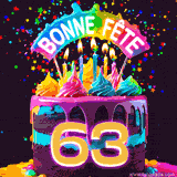 GIF animé pour un 63e anniversaire avec un gâteau au chocolat recouvert de glaçage arc-en-ciel, des bougies allumées, et le texte 'Bonne Fête' sur un fond étoilé et festif.