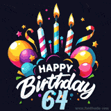 A celebratory sticker-themed 64th birthday animated image with lit candles, balloons, and streamers. The text reads 'Happy Birthday 64 with a stylized, dynamic font.