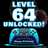 Animated GIF for a 64 birthday. The text 'Level 64 Unlocked!' and 'Happy Birthday!' are displayed over a blue video game controller with exploding fireworks in the background.