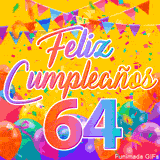 Un GIF animado para un 64º cumpleaños, Muestra el texto 'Feliz Cumpleaños 64' sobre un fondo amarillo vibrante con globos de colores, banderines y una lluvia de confeti.