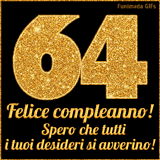 Un GIF animato per un 64° compleanno, Presenta il testo 'Buon Compleanno 64' su uno sfondo giallo vivo con palloncini colorati, festoni e una pioggia di coriandoli.