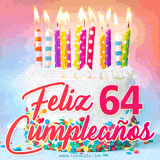 GIF animado con un pastel blanco decorado con confites y velas de colores encendidas, acompañado de la frase 'Feliz 64 cumpleaños' sobre un fondo alegre.