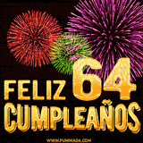 GIF animado con el número 64 en dorado, rodeado de fuegos artificiales rojos, verdes y morados, con el mensaje 'Feliz cumpleaños' en letras doradas.
