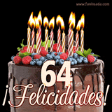 Animación de un pastel de chocolate decorado con frutas, velas encendidas y el número 64, acompañado de la palabra '¡Felicidades!' en elegante tipografía.