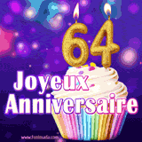GIF animé joyeux anniversaire pour 64 ans avec un cupcake coloré, des bougies dorées en forme de 64 et un fond violet scintillant.