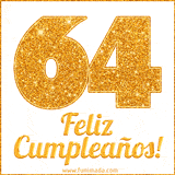 Imagen animada con el número 64 en diseño dorado brillante acompañado de la frase 'Feliz cumpleaños' sobre un fondo blanco simple y elegante.