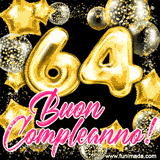 Animazione con palloncini dorati a forma del numero 64, circondati da decorazioni scintillanti e la scritta 'Buon Compleanno!' in caratteri rosa accattivanti.