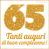 GIF animata per un 65° compleanno, Mostra il numero 65 in grandi caratteri dorati pieni di glitter scintillante, Sotto, la scritta 'Tanti auguri di buon compleanno!' in un elegante oro.