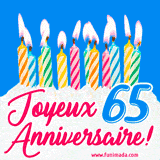 GIF animé joyeux anniversaire pour 65 ans avec des bougies colorées allumées, un fond bleu vif et le texte 'Joyeux Anniversaire 65!' en écriture élégante.