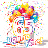 GIF pour un 65e anniversaire avec un grand chiffre 65, des ballons multicolores, des confettis et des rubans, accompagné du texte 'Bonne Fête!' sur un fond festif.