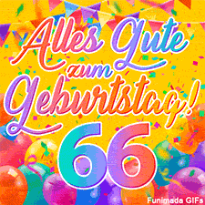 Eine festliche Animation zum 66. Geburtstag, Die Worte 'Alles Gute zum Geburtstag' und die Zahl '66' sind in einer bunten Schriftart gehalten, umgeben von Partyballons und Konfetti.