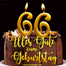Animiertes GIF mit einer Schokoladen-Geburtstagstorte, großen goldenen Kerzen mit der Zahl 66 und einem dekorativen Text mit der Aufschrift 'Alles Gute zum Geburtstag'.