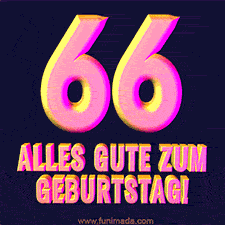Ein modernes animiertes GIF mit 3D-Text. Der Text im Bild lautet 'Alles Gute zum 66. Geburtstag!'