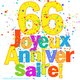 GIF animé pour un 66e anniversaire avec le chiffre 66 en couleurs vives, le texte 'Joyeux Anniversaire!' et une explosion de confettis multicolores.