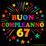 GIF animata 'Buon Compleanno 67' con lettere colorate e fuochi d'artificio