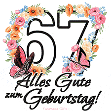 Ein florales GIF zum 67. Geburtstag. Die Zahl '67' ist von animierten Blumen und Schmetterlingen umgeben und bietet eine schöne und fröhliche Art, den Meilenstein zu feiern.
