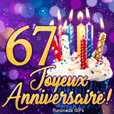 GIF Joyeux Anniversaire 67 ans montrant un petit gâteau aux bougies étincelantes et le chiffre 67 en or sur fond violet.