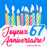 GIF animé joyeux anniversaire pour 67 ans avec des bougies colorées allumées, un fond bleu vif et le texte 'Joyeux Anniversaire 67!' en écriture élégante.