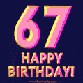 Happy 67th Birthday Cool 3D Text Animation GIF