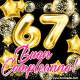 Animazione con palloncini dorati a forma del numero 67, circondati da decorazioni scintillanti e la scritta 'Buon Compleanno!' in caratteri rosa accattivanti.