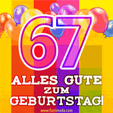 Große Zahl 35 in Umrissschrift, die Worte 'Alles Gute zum 67. Geburtstag', mehrfarbige animierte Ballons und lebendiger Hintergrund.