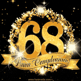 Il numero 68 è circondato da un anello dorato brillante, accompagnato da un nastro elegante con la scritta 'Buon Compleanno!' su uno sfondo scuro.